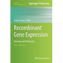 Recombinant Gene Expression： Reviews and Protocols