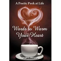Words to Warm Your Heart