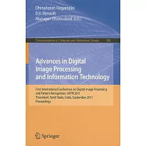 Advances in Digital Image Processing and Information Technology： First International Conference on Digital Image Processing and