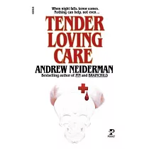 Tender Loving Care
