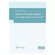 Nature’s Versatile Engine： Insect Flight Muscle Inside and Out