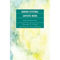 Making External Experts Work： Solutions for District Leaders