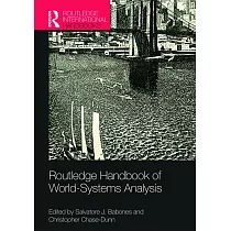 Routledge Handbook of World─Systems Analysis