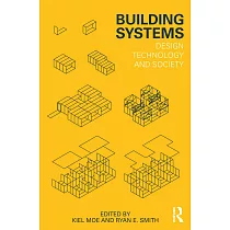 Building Systems： Design Technology and Society