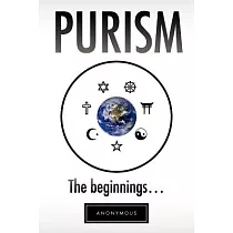 Purism： The Beginnings
