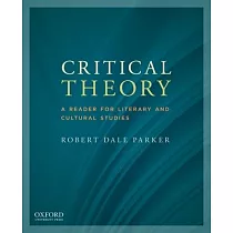 Critical Theory： A Reader for Literary and Cultural Studies