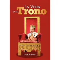 La vida en el trono
