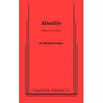 Afterlife: A Play in Two Acts