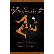 Palmento： A Sicilian Wine Odyssey