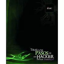 Tras los pasos de un... Hacker / Following in the Footsteps of... Hacker