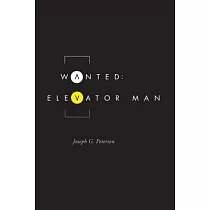 Wanted： Elevator Man