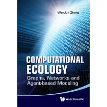 Computational Ecology： Graphs， Networks and Agent─Based Modeling