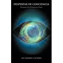 Despertar De Conciencia： Tenemos Un Potencial Puro