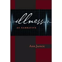 Illness as Narrative