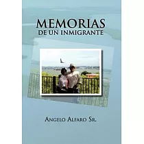 Memorias de un Inmigrante