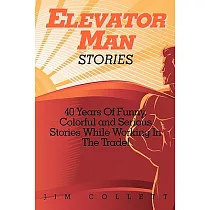 Elevator Man Stories