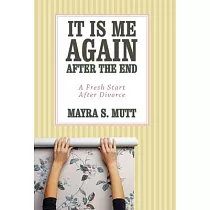 It Is Me Again After the End： A Fresh Start After Divorce