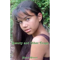 Beauty and Other Traps