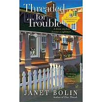 Threaded for Trouble