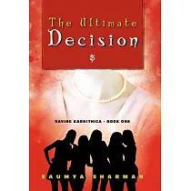 The Ultimate Decision