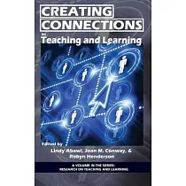 Creating Connections in Teaching and Learning