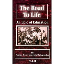 The Road to Life