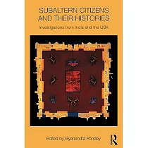 Subaltern Citizens and Their Histories： Investigations from India and the USA