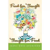 Food for Thought ─ Thought for Food