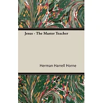 Jesus the Master Teacher