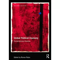 Global Political Economy： Contemporary Theories