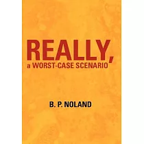 Really， a Worst─Case Scenario