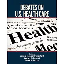 Debates on U.S. Health Care