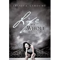 Life As a Whole： Kora’s Choices