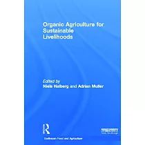 Organic Agriculture for Sustainable Livelihoods