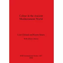 Colour in the Ancient Mediterranean World Bar S1267
