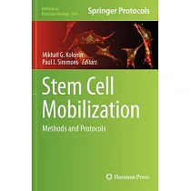 Stem Cell Mobilization： Methods and Protocols