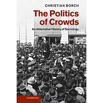 The Politics of Crowds