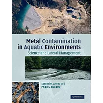 Metal Contamination in Aquatic Environments： Science and Lateral Management