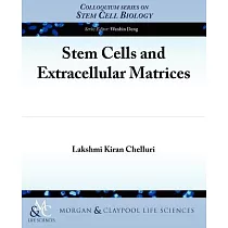 Stem Cells and Extracellular Matrices