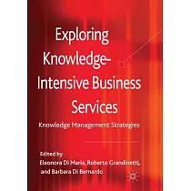 Exploring Knowledge─Intensive Business Services： Knowledge Management Strategies