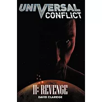 Universal Conflict： Revenge