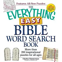 The Everything Easy Bible Word Search Book： More Than 200 Inspirational Puzzles for All Ages