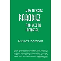 How to Write Parodies and Become Immortal