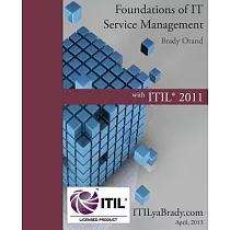 Foundations of It Service Management With Itil 2011： Itil Foundations Course in a Book