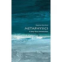 Metaphysics： A Very Short Introduction