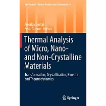 Thermal Analysis of Micro， Nano─ and Non─Crystalline Materials
