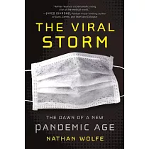 The Viral Storm： The Dawn of a New Pandemic Age