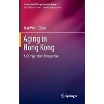 Aging in Hong Kong： A Comparative Perspective