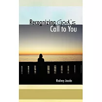 Recognizing God’s Call to You