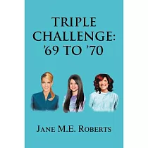 Triple Challenge ’69 to ’70
